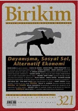 Birikim / Sayı:321 Ocak Yıl:2016 / Aylık Sosyalist Kültür Dergisi