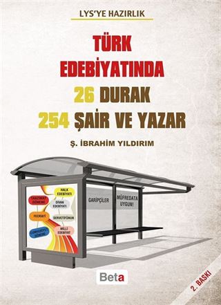 LYS'ye Hazırlık Türk Edebiyatında 26 Durak 254 Şair ve Yazar