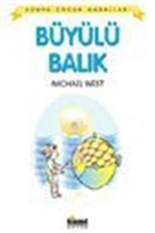 Büyülü Balık / Dünya Çocuk Masalları
