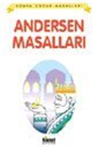 Andersen Masalları / Dünya Çocuk Masalları