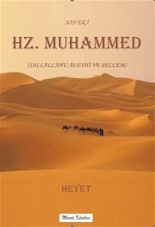 Son Elçi Hz. Muhammed (s.a.s)