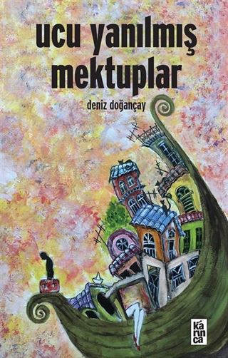 Ucu Yanılmış Mektuplar
