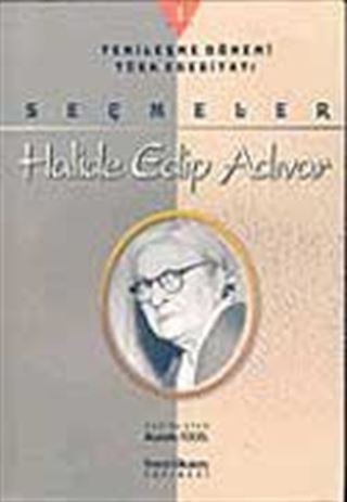 Halide Edip Adıvar-Seçmeler (2 Cilt)