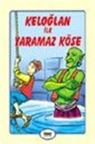 Keloğlan ile Yaramaz Köse