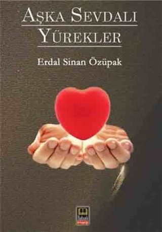 Aşka Sevdalı Yürekler