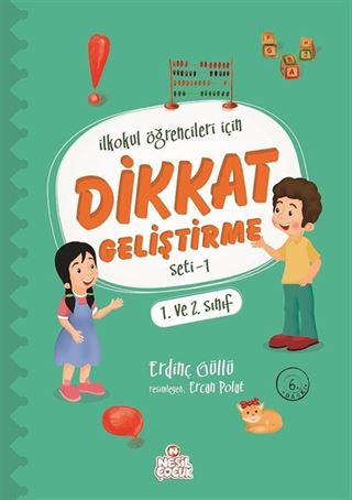 İlkokul Öğrencileri İçin Dikkat Geliştirme Seti 1 (1. ve 2. Sınıf)