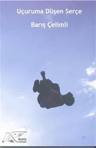 Uçuruma Düşen Serçe