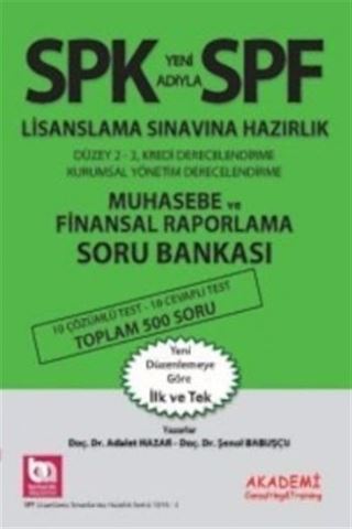 SPF Lisanslama Sınavlarına Hazırlık Muhasebe ve Finansal Raporlama Soru Bankası