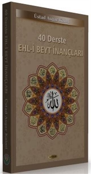 40 Derste Ehl-i Beyt İnançları