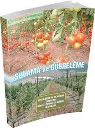Sulama ve Gübreleme