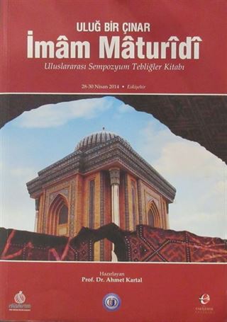 Uluğ Bir Çınar İmam Maturidi