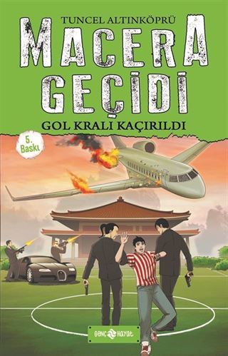 Gol Kralı Kaçırıldı / Macera Geçidi