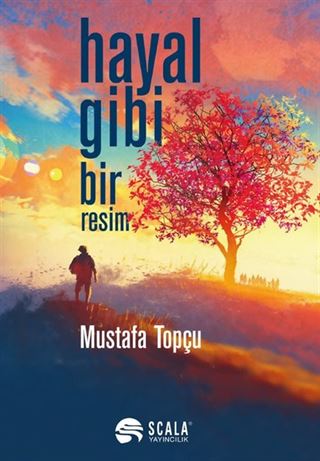 Hayal Gibi Bir Resim