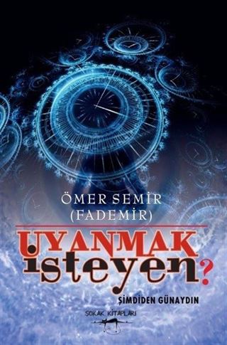Uyanmak İsteyen?