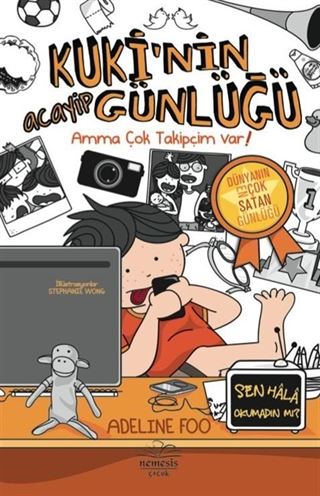 Kuki'nin Acayip Günlüğü 3 / Amma Çok Takipçim Var!