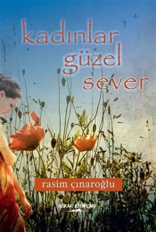 Kadınlar Güzel Sever