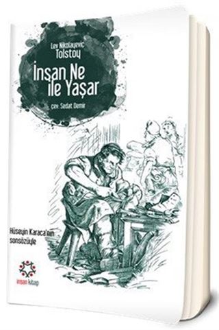 İnsan Ne ile Yaşar?