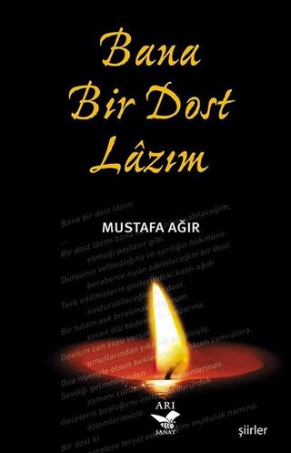 Bana Bir Dost Lazım