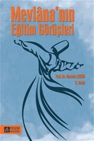 Mevlana'nın Eğitim Görüşleri