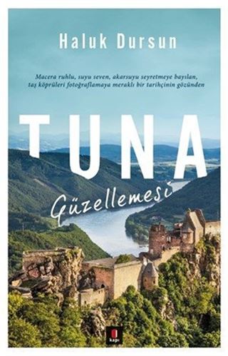 Tuna Güzellemesi