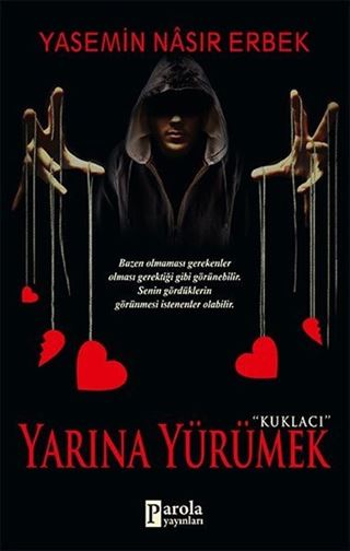 Yarına Yürümek