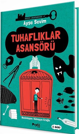 Tuhaflıklar Asansörü / Hikaye Anahtarcısı 1