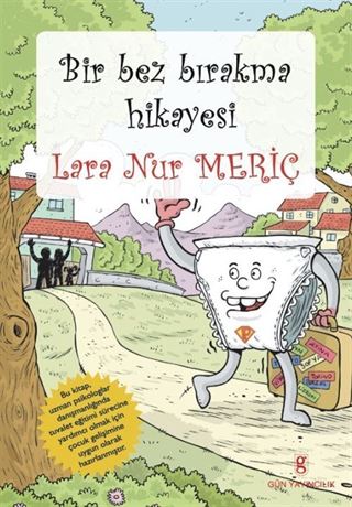 Bir Bez Bırakma Hikayesi