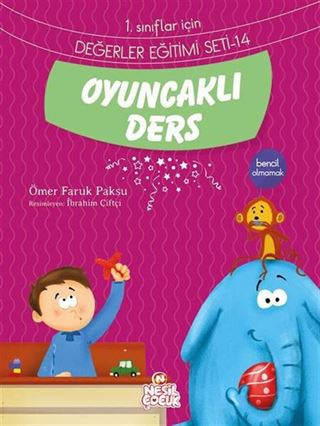 Oyuncaklı Ders / 1. Sınıflar İçin Değerler Eğitimi Seti 14