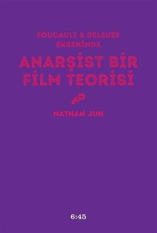 Anarşist Bir Film Teorisi