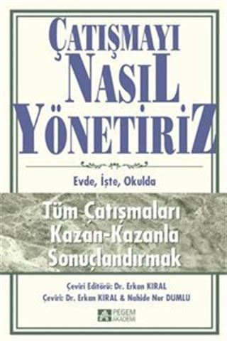 Çatışmayı Nasıl Yönetiriz