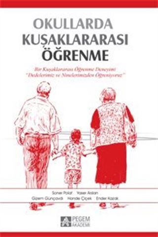 Okullarda Kuşaklararası Öğrenme