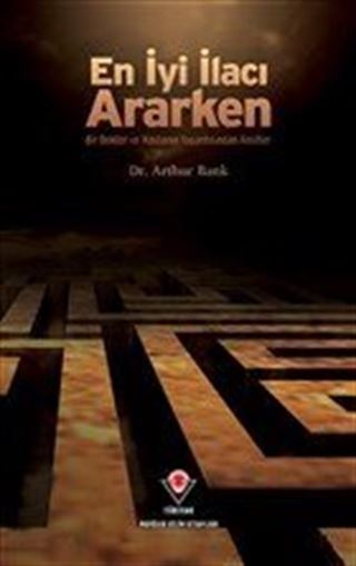 En İyi İlacı Ararken