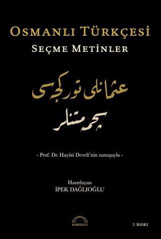 Osmanlı Türkçesi Seçme Metinler