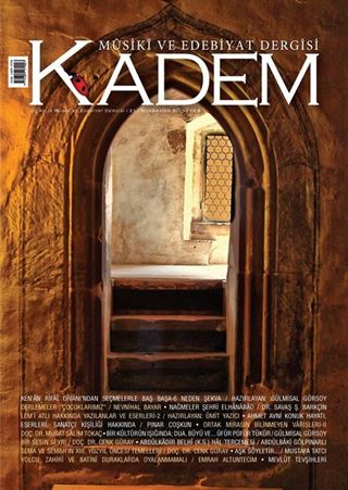 Kadem Üç Aylık Musiki ve Edebiyat Dergisi Sayı:21 / Sonbahar 2015