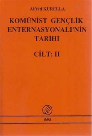 Komünist Gençlik Enternasyonelinin Tarihi Cilt 2