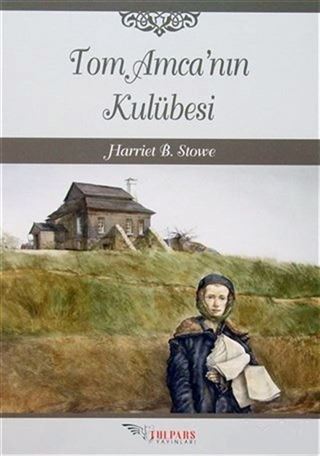 Tom Amca'nın Kulübesi