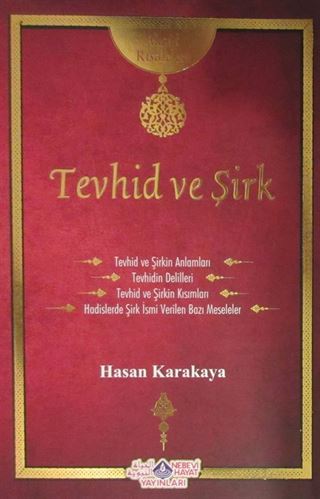 Tevhid ve Şirk / Akaid Risaleleri