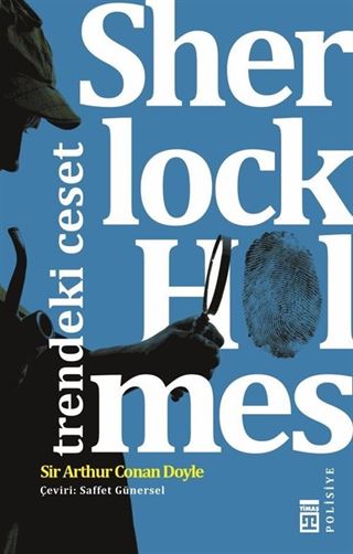 Sherlock Holmes / Trendeki Ceset