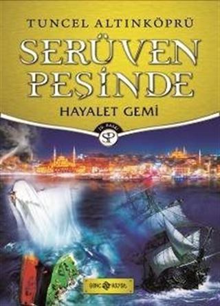 Hayalet Gemi / Serüven Peşinde 5