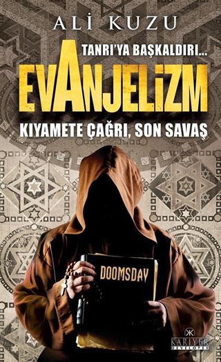 Tanrı'ya Başkaldırı... Evanjelizm