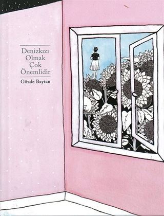 Denizkızı Olmak Çok Önemlidir