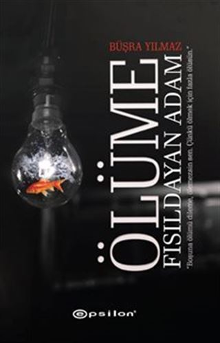 Ölüme Fısıldayan Adam (Ciltli)