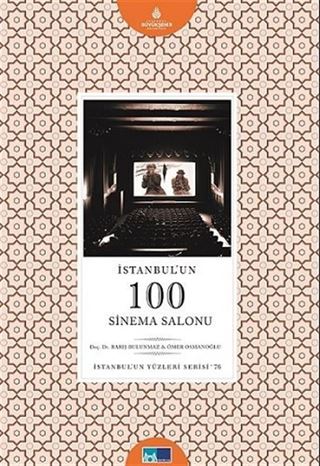 İstanbul'un 100 Sinema Salonu