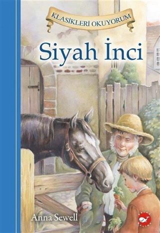 Siyah İnci / Klasikleri Okuyorum