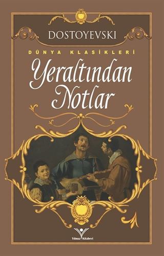 Yeraltından Notlar