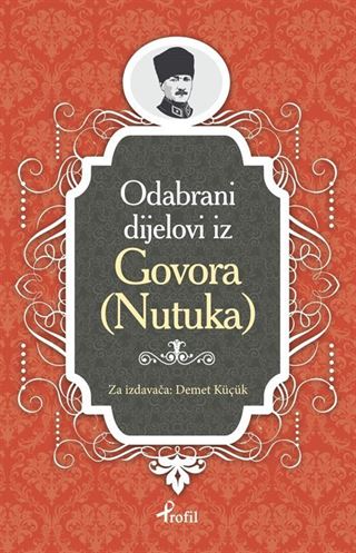 Nutuk / Boşnakça Seçme Hikayeler