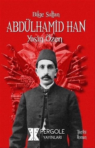 Bilge Sultan Abdülhamid Han