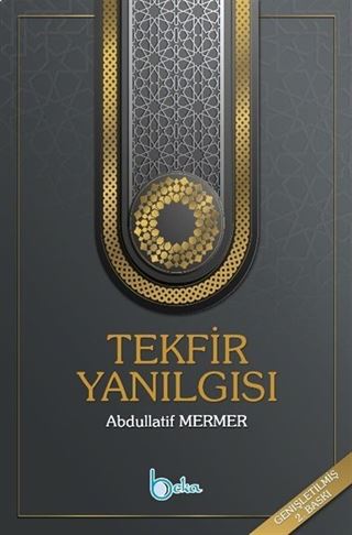 Tekfir Yanılgısı