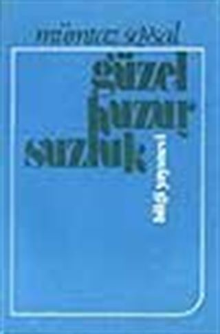 Güzel Huzursuzluk