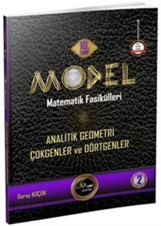 Model Matematik Fasikülleri 10. Sınıf Analitik Geometri - Çokgenler ve Dörtgenler